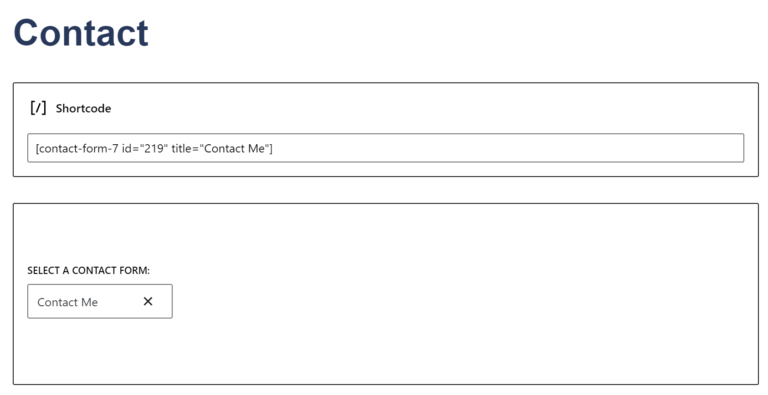 A screenshot of an edit page using the Gutenberg editor. The first example shows the shortcode block with the CF7 shortcode inside while the second example shows the CF7 block with the new form selected.